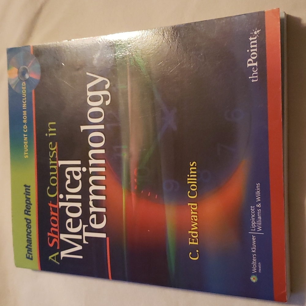 A Short Course in Medical Terminology: Enhanced Reprint